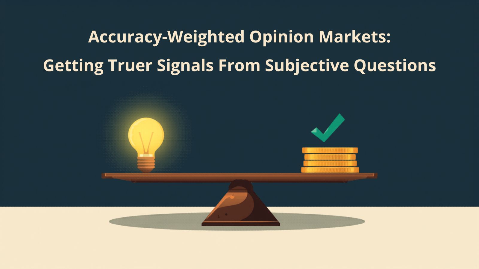 Accuracy-Weighted Opinion Markets